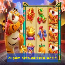 cupom beto carrero world